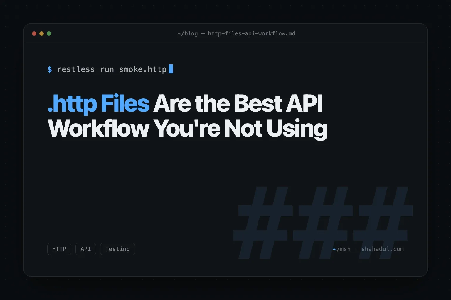 The .http file API workflow
