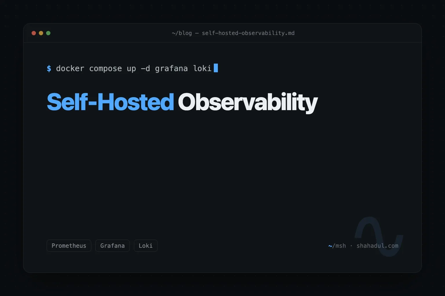 Self-hosted observability stack