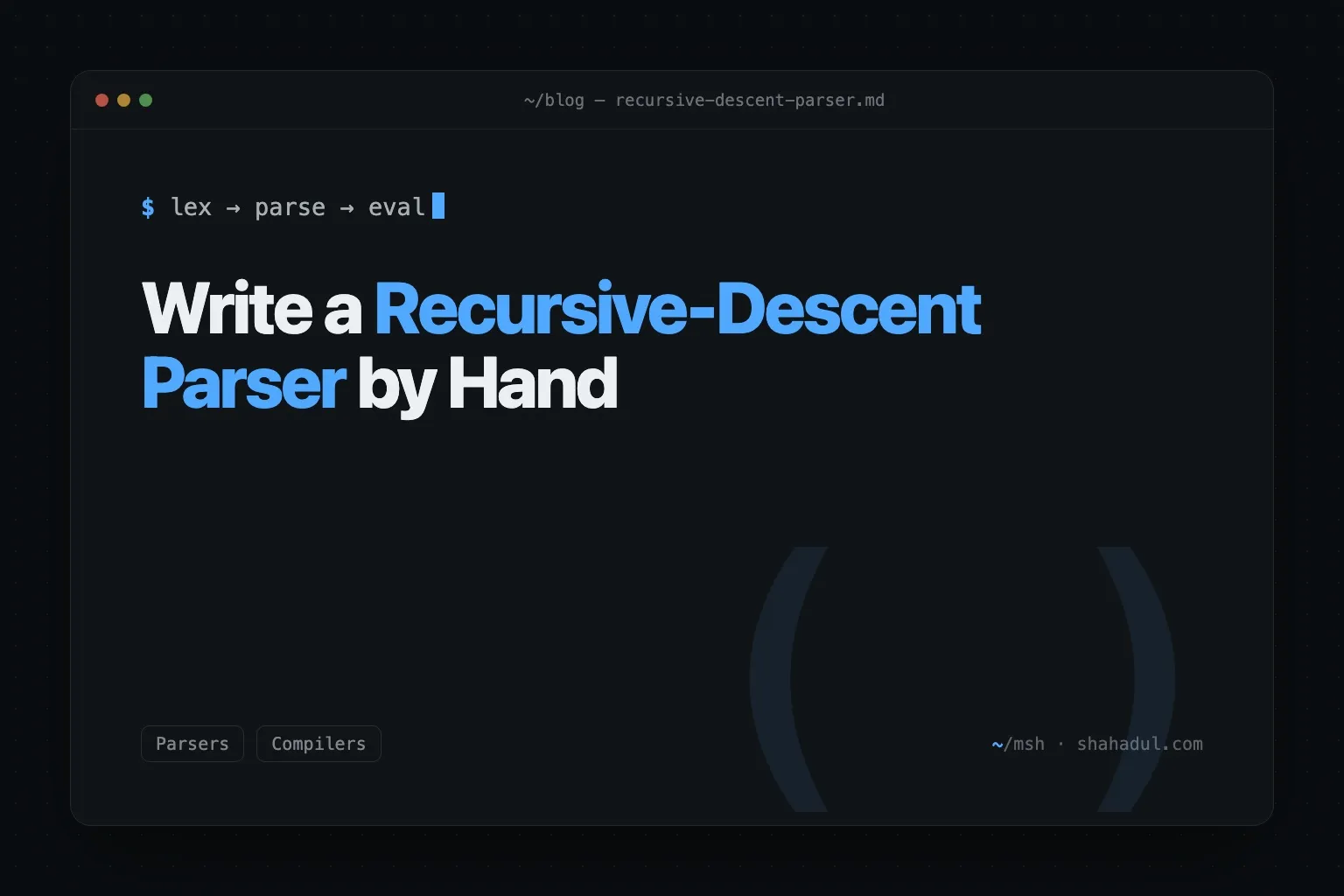 Writing a recursive-descent parser by hand